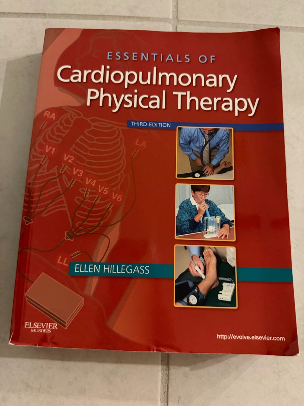 Cardiopulmonary Physical Therapy 3rd edition by Ellen Hillegass